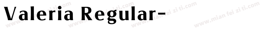 Valeria Regular字体转换